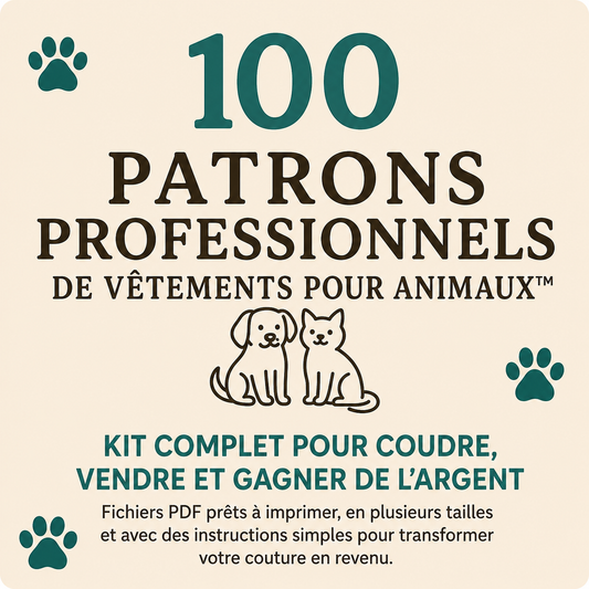 MÉGA PACK 100+ PATRONS PROFESSIONNELS DE VÊTEMENTS POUR ANIMAUX™ + 7 BONUS OFFERTS